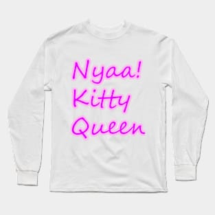 Kitty Queen Long Sleeve T-Shirt